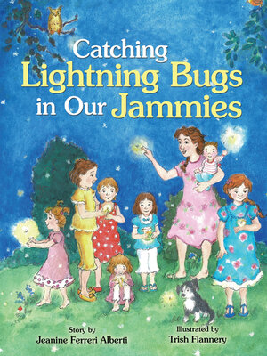 cover image of Catching Lightning Bugs in Our Jammies